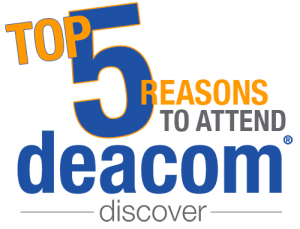 Top 5 Reasons to Attend Deacom Discover User Conference