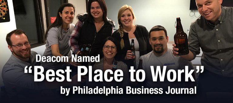 Deacom Named “Best Place to Work” by Philadelphia Business Journal